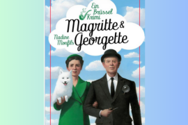 Titelbild Magritte und Georgette Titelbild Magritte und Georgette